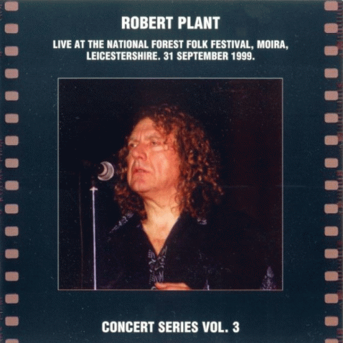 Robert Plant : Live at the National Forest Folk Festival